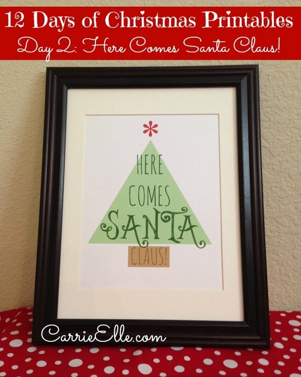 Day 2 Here Comes Santa Claus!