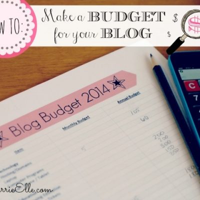 Do You Have a Budget for Your Blog? You Probably Need One!