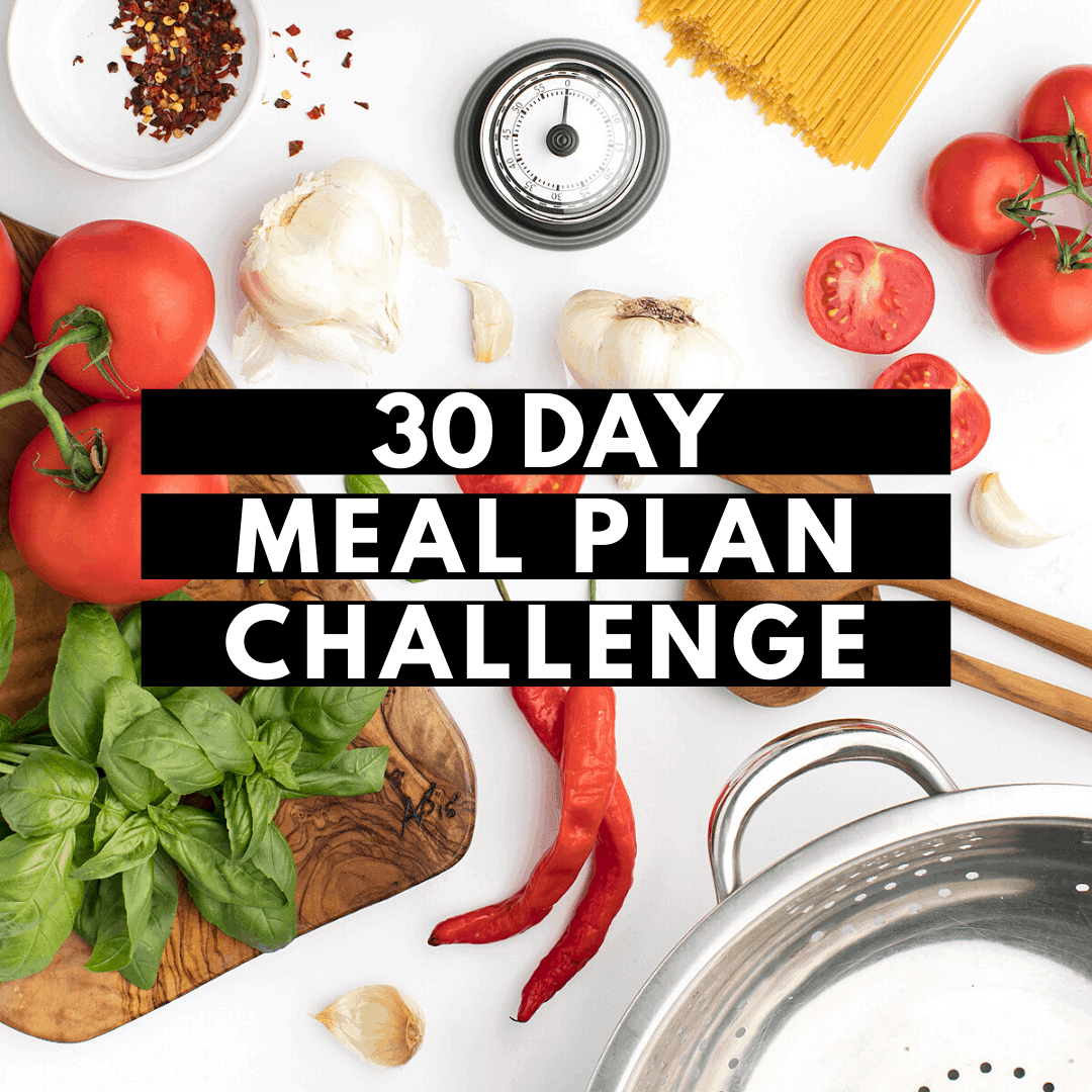 30 Day Meal Plan Challenge – Sign Up Here!