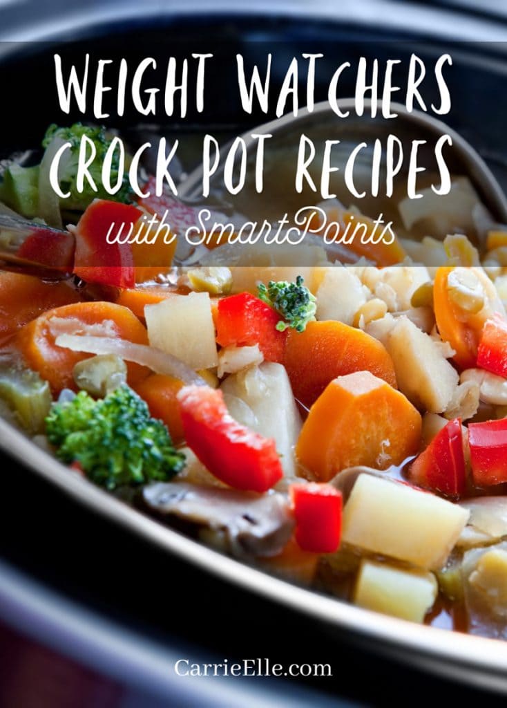 25+ Weight Watchers Crock Pot Recipes with SmartPoints Carrie Elle