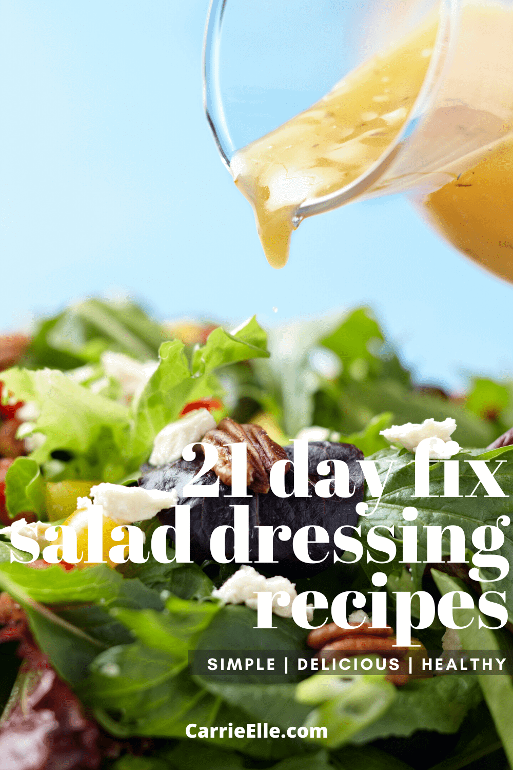 21 Day Fix Salad Dressings