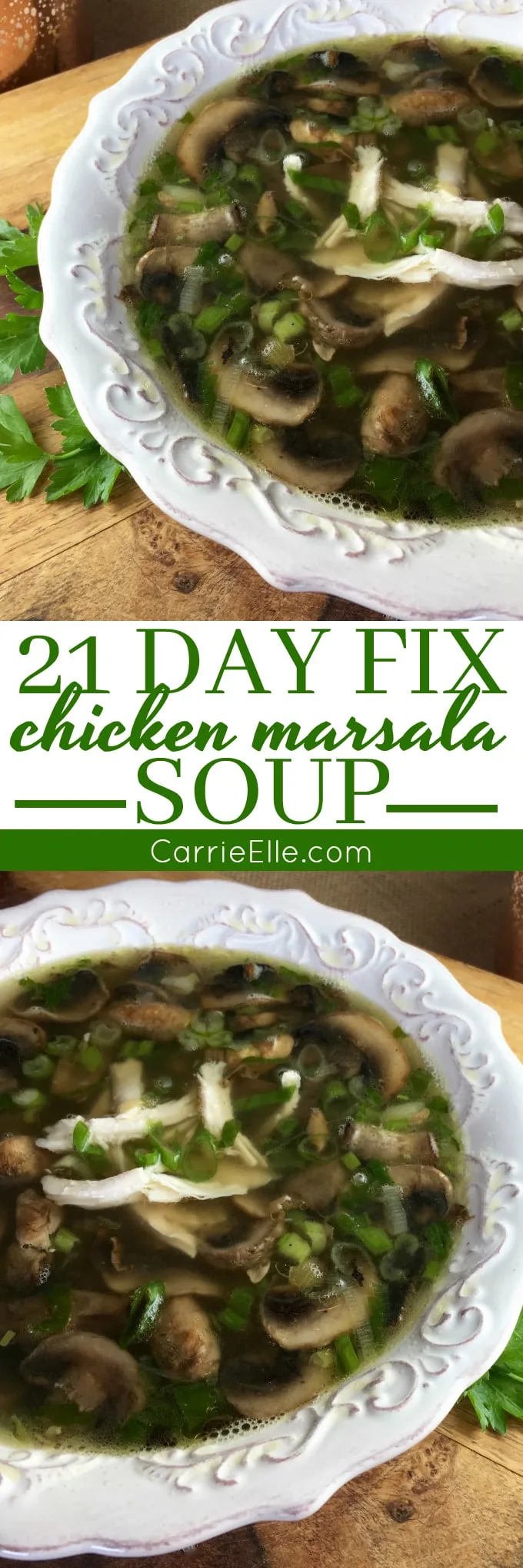 21 Day Fix Chicken Marsala Soup