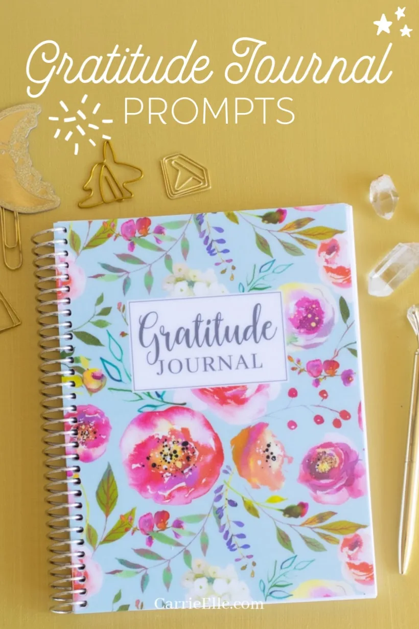 Gratitude Prompts CarrieElle.com