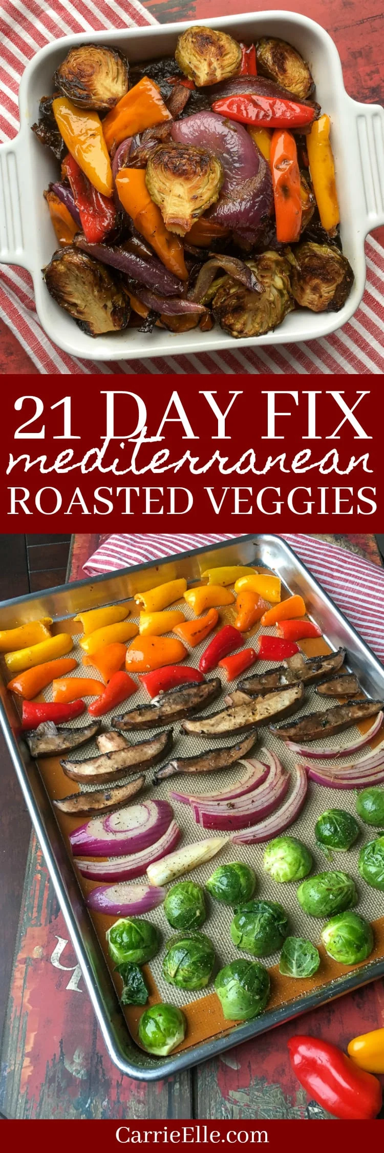 21 Day Fix Mediterranean Roasted Veggies