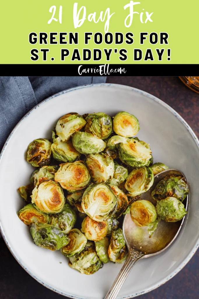 I've made a great list of 21 Day Fix green foods for St. Paddy's so that you can eat healthy and still feel super festive without the corned beef hash or bangers and mash.