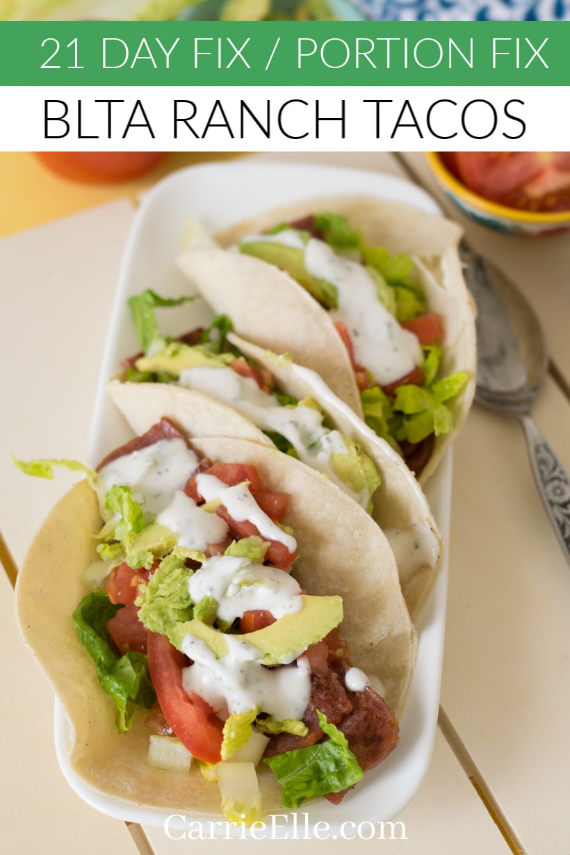 21 Day Fix Portion Fix Bacon Ranch Tacos