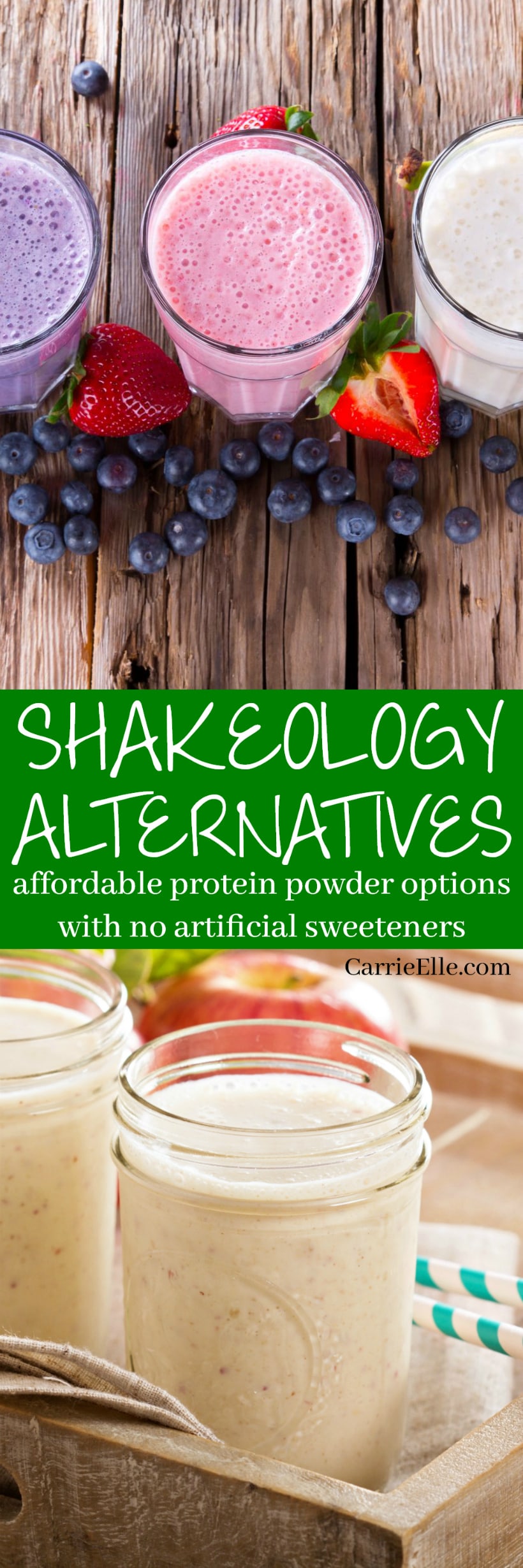 Shakeology Alternatives Protein Shakes Carrie Elle