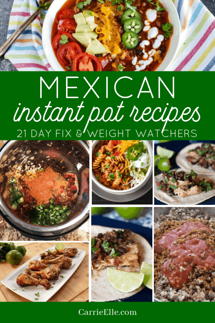 Mexican Instant Pot Recipes 21 Day Fix Weight Watchers