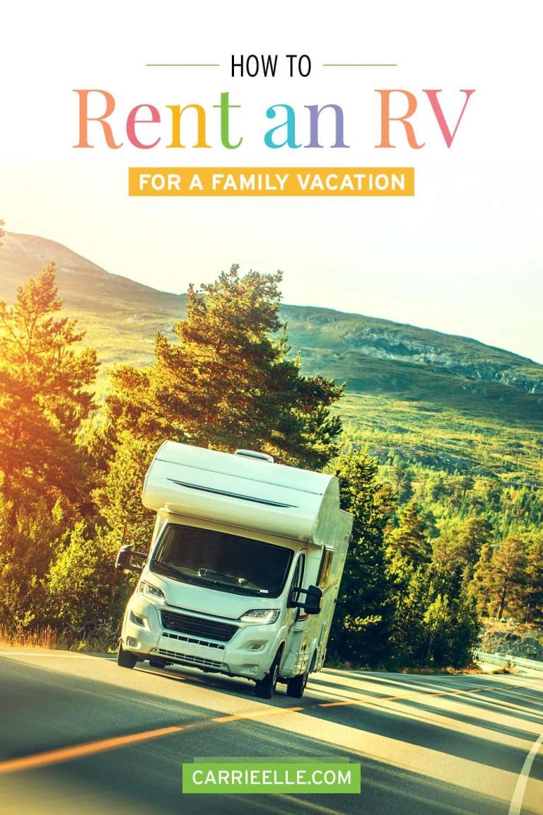 Renting an RV for a Family Vacation Carrie Elle