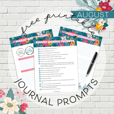 August Journal Prompts, Affirmations, and Journaling Printables