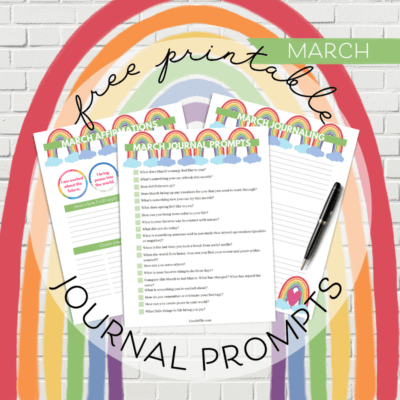 March Journal Prompts, Affirmations, and Printables