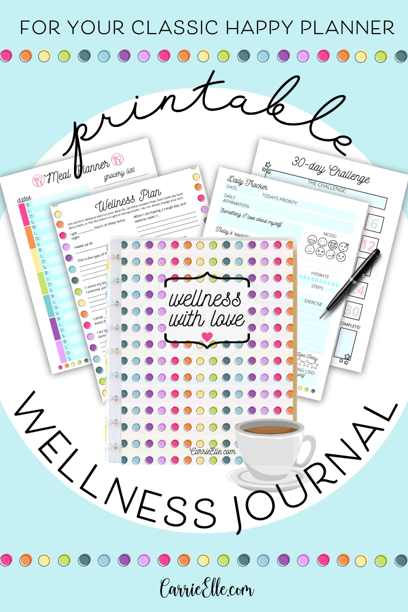 Free Printable Wellness Planner Inserts for Classic Happy Planner - Carrie  Elle