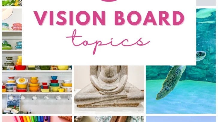 Vision Board Topics to Get You Started
