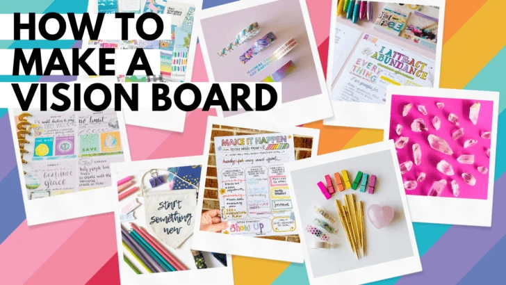 How to Make a Vision Board